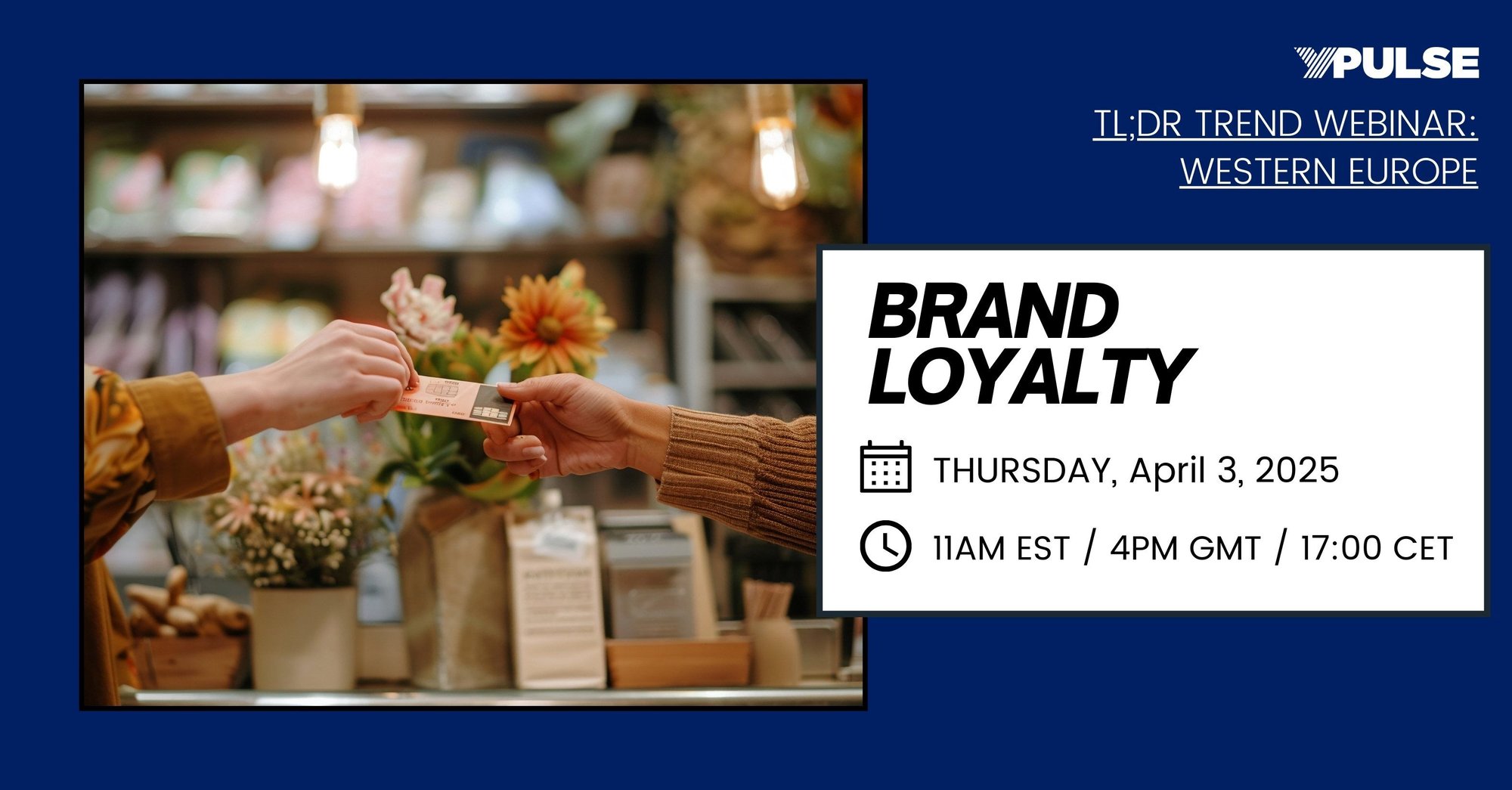WE_Webinar_Brand Loyalty_042025